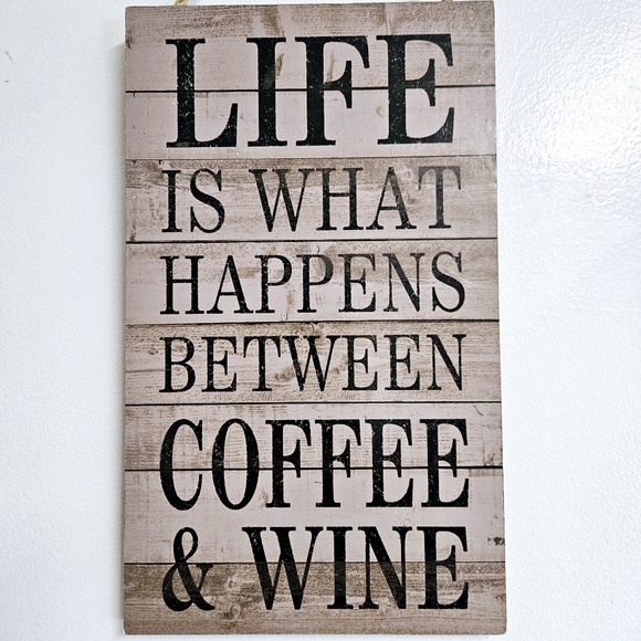 Coffee & Wine Farmhouse Sign - Picture 3 of 7